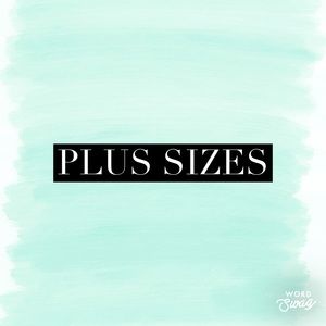 Plus Sizes XXL, 1X, 2X, 3X, 14W, 16W, 18W, 20W, 22W